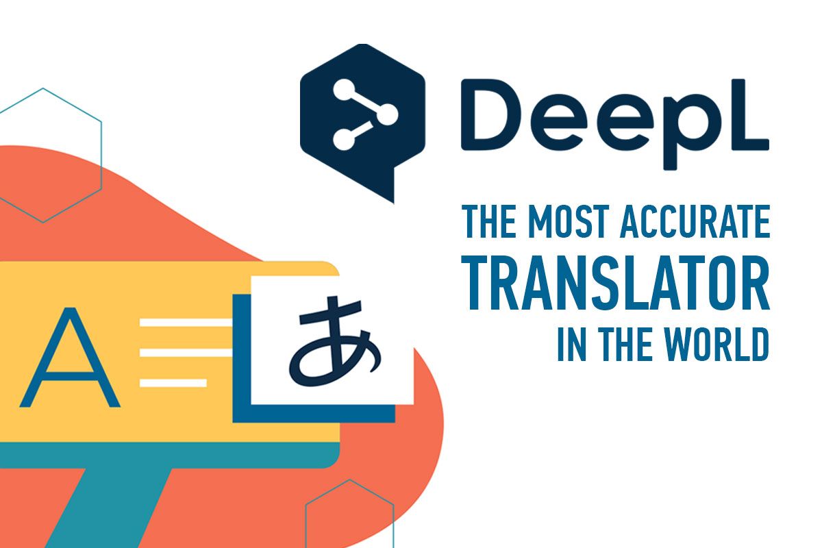 The most accurate translator in the world - DeepL