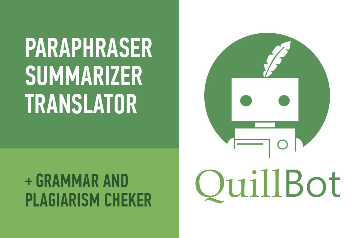 QuillBot - paraphraser, summarizer, translator, grammar and plagiarism checker
